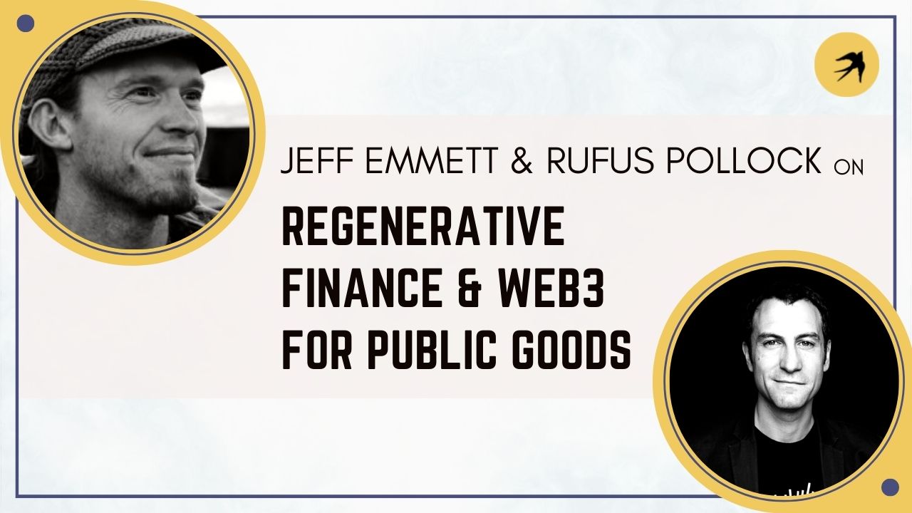 Regenerative Finance and Web3 for Public Goods